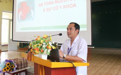 TẬP HUẤN AN TOÀN NGƯỜI BỆNH VÀ  SỰ CỐ Y KHOA